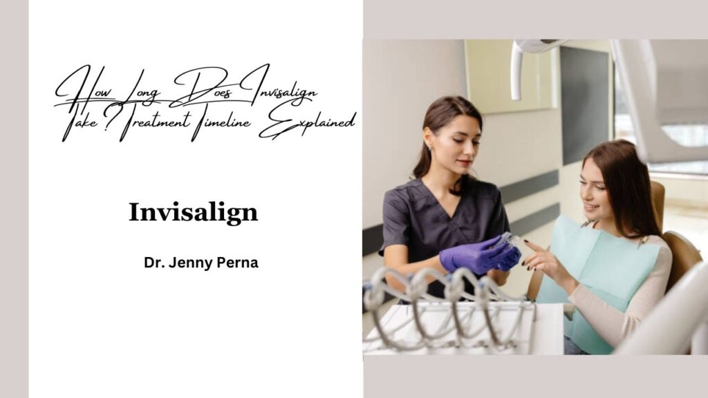 How Long Does Invisalign Take? Treatment Timeline Explained